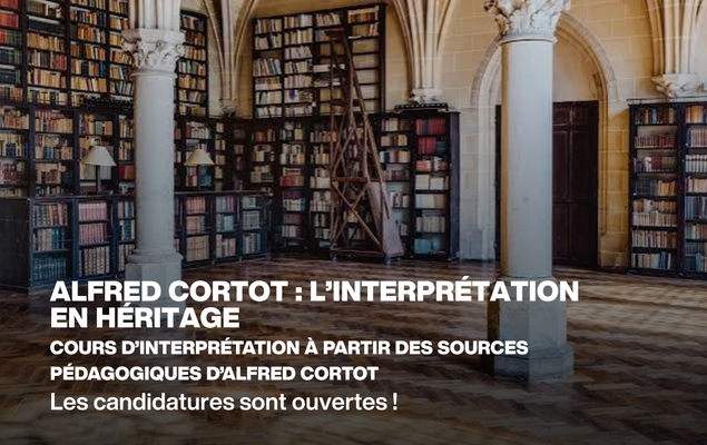 Alfred Cortot : interprétation en héritage